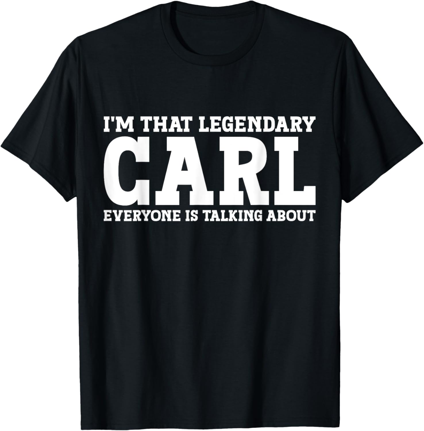 Carl Surname Funny Team Family Last Name Carl T-Shirt - T-Shirt | Black