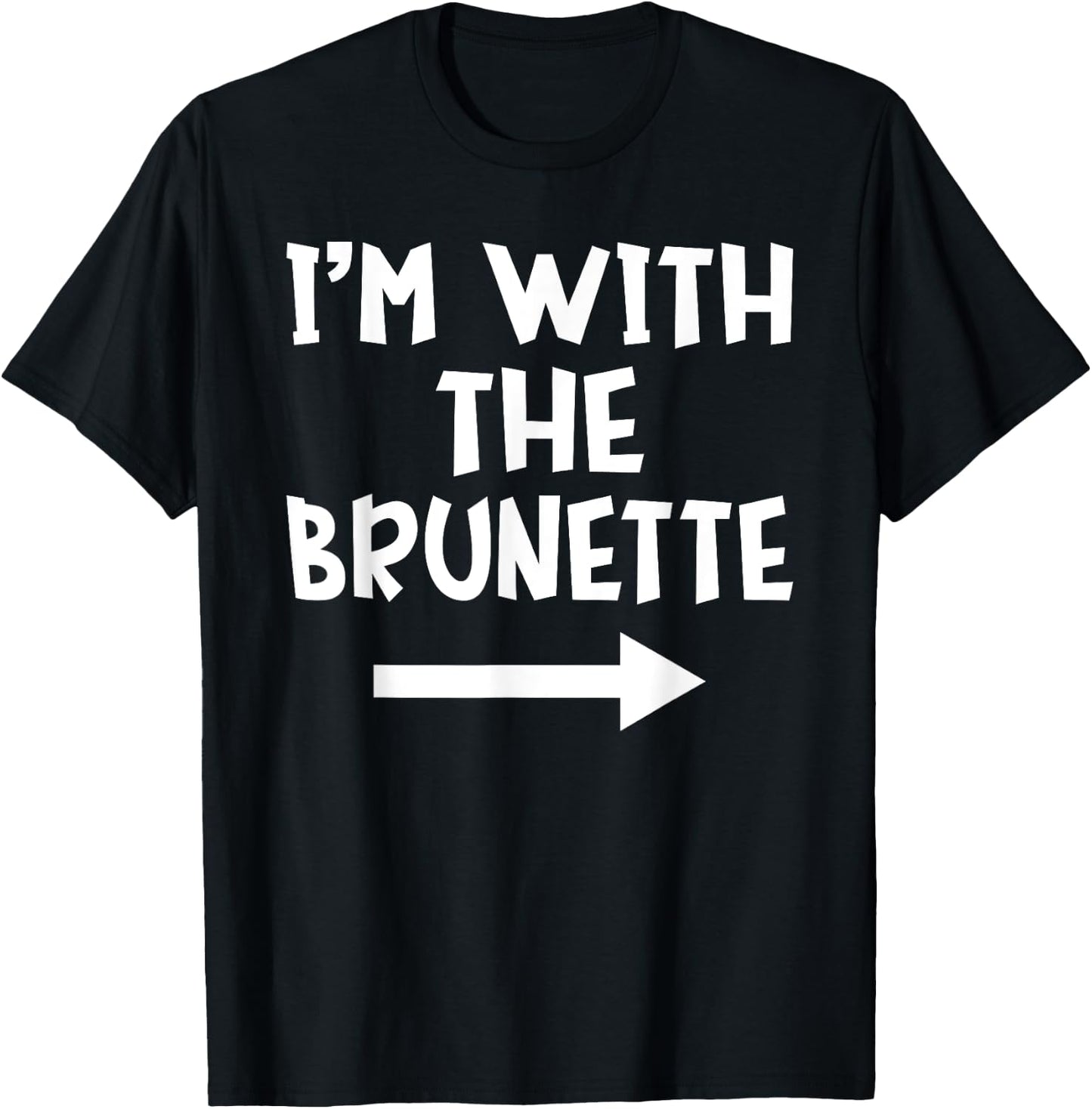 I'm With The Brunette Matching Couple Halloween Costume T-Shirt - T-Shirt | Black