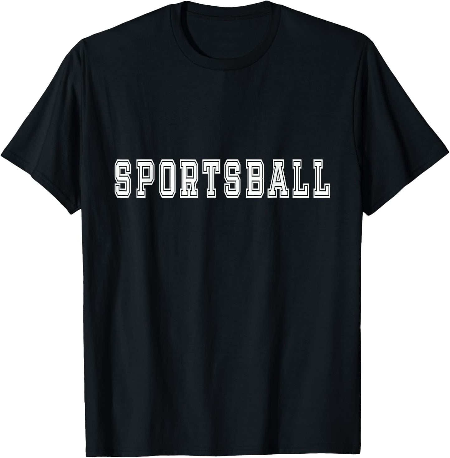 Sportsball Joke Sport T-Shirt - T-Shirt | Black