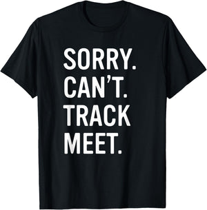 Track and Field Funny Saying Track Meet T-Shirt - T-Shirt | Black