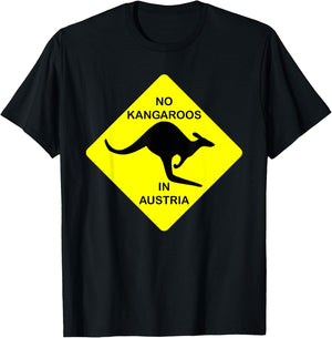 No Kangaroos In Austria Funny Yellow Sign Gift T-Shirt - T-Shirt | Black