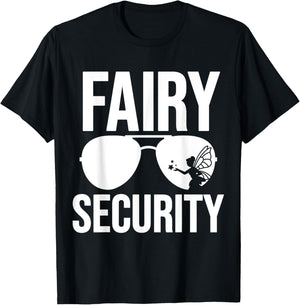 Fairy Security Birthday Family Halloween Costume Dad Mom T-Shirt - T-Shirt | Black