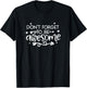 Don't Forget To Be Awesome Inspirational Quote Cool T-Shirt - T-Shirt | Black
