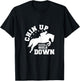 Chin Up Heels Down Horse Riding Rider Horses Gift T-Shirt - T-Shirt | Black
