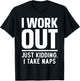 Funny Nap Art Women Work Out Sleep Napping Nap Lover T-Shirt - T-Shirt | Black