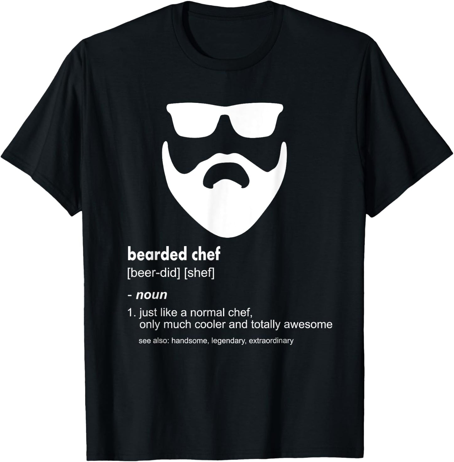 Bearded Chef Shirt Funny Beard Joke Cook Gift T-Shirt - T-Shirt | Black