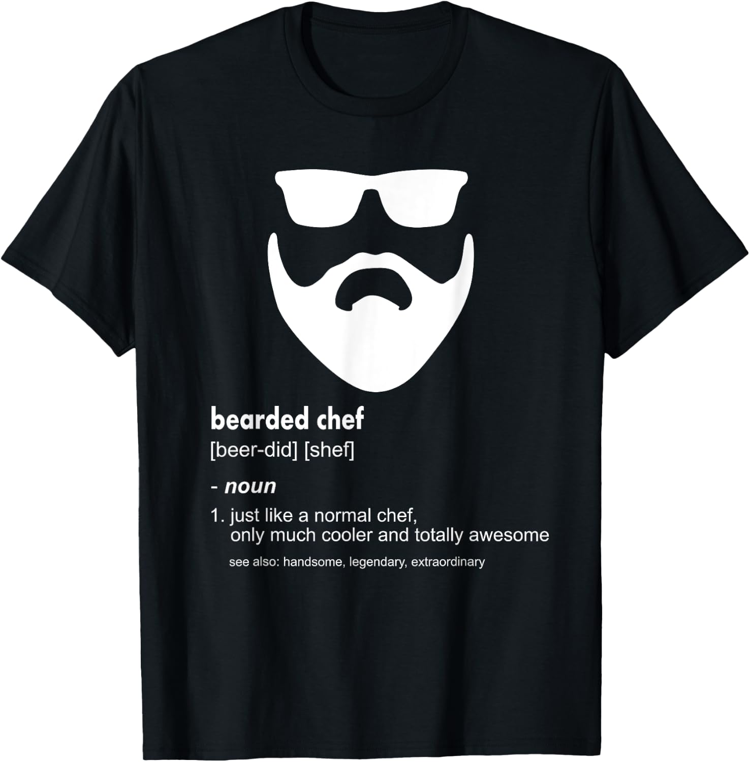 Bearded Chef Shirt Funny Beard Joke Cook Gift T-Shirt - T-Shirt | Black