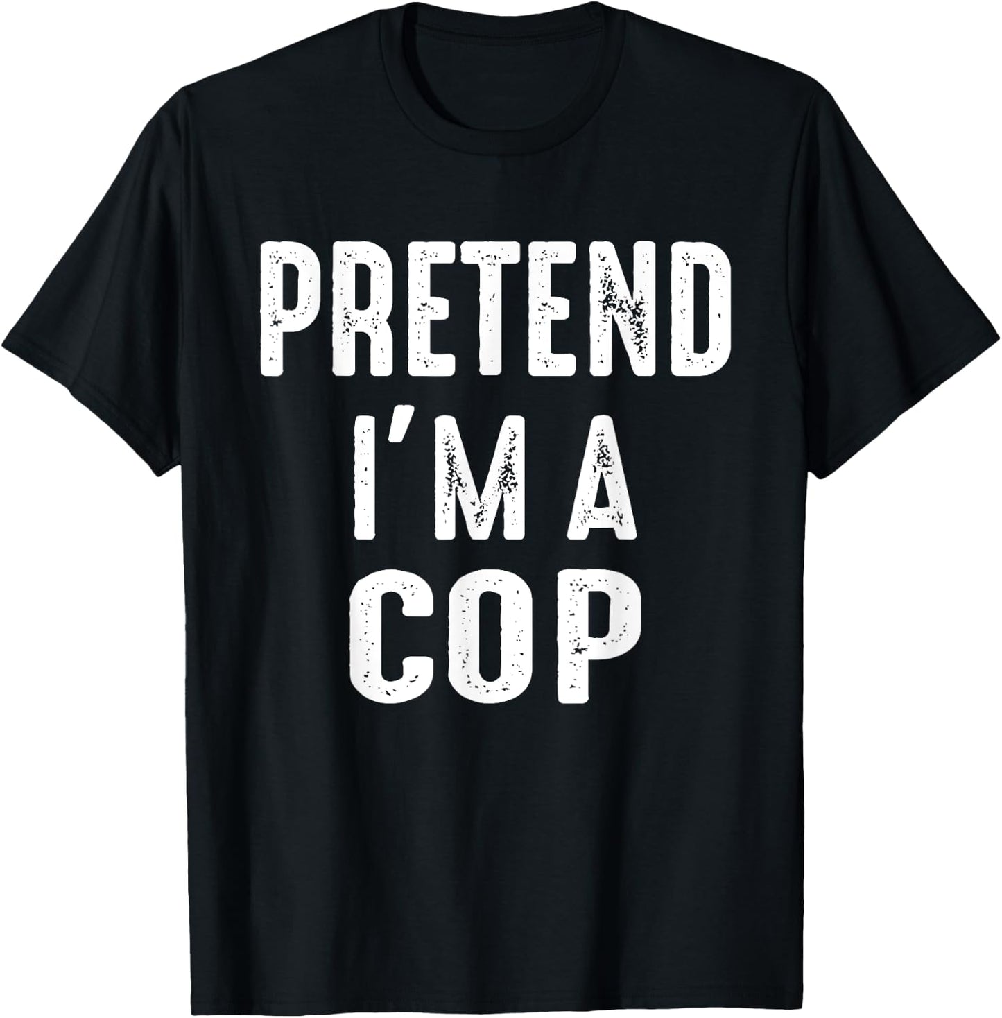 Pretend I'm A Cop Family Matching Halloween Costume T-Shirt - T-Shirt | Black