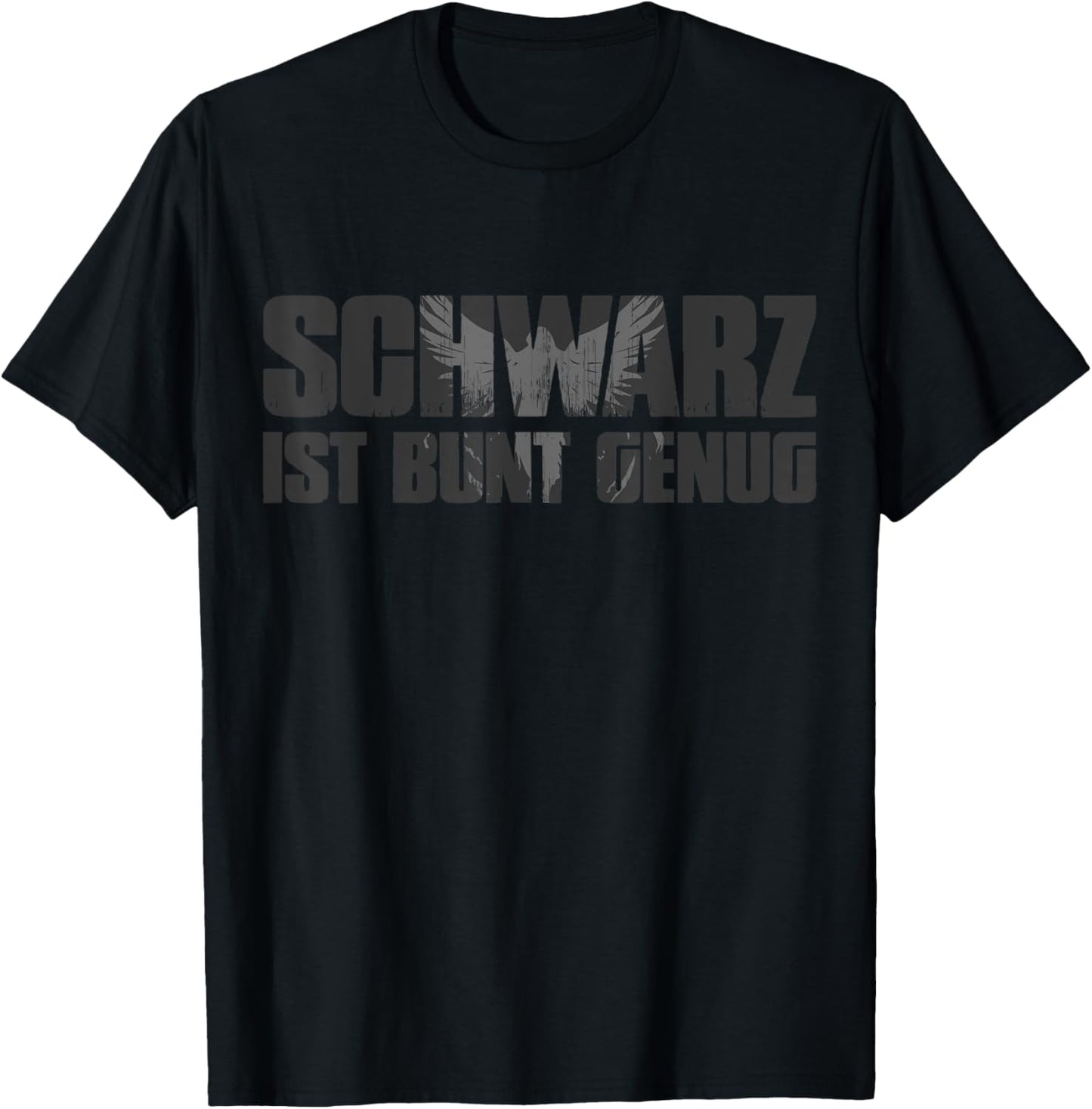 Black Edition - Schwarz ist bunt genug T-Shirt - T-Shirt | Black