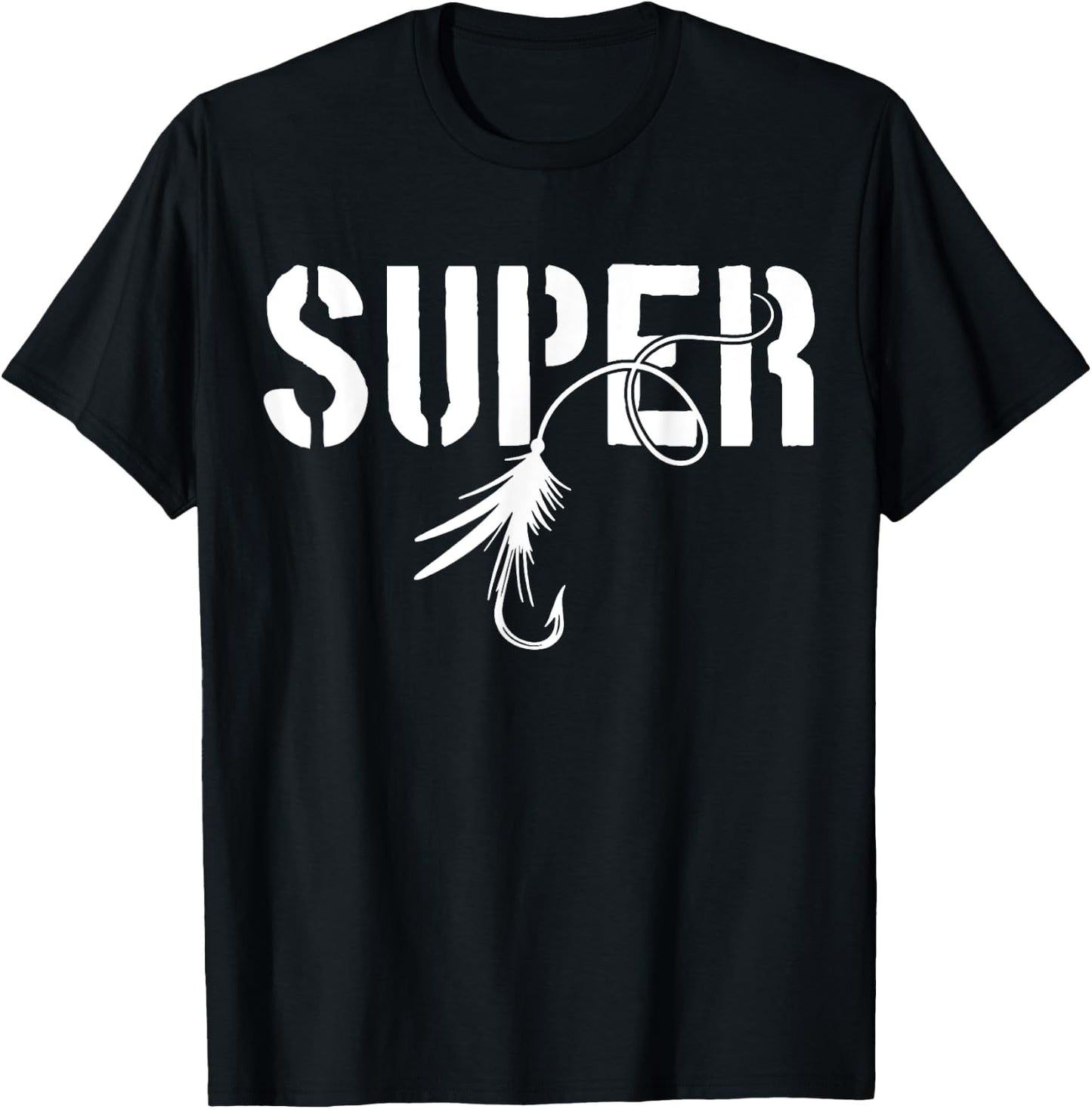 Fly Fishing Super Fly Trout Fishing Funny Fisherman Gift T-Shirt - T-Shirt | Black