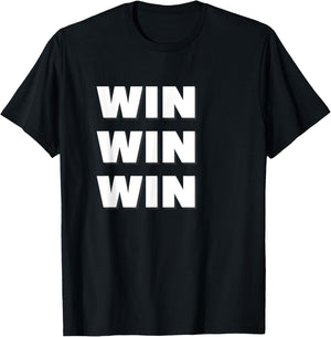 Win Win Win T-Shirt - T-Shirt | Black