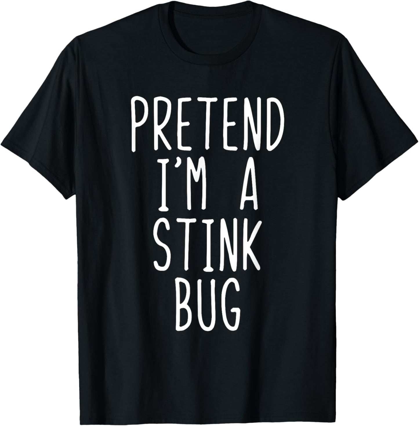 Pretend I'm A Stink Bug Costume Halloween Lazy Adult Kids T-Shirt - T-Shirt | Black