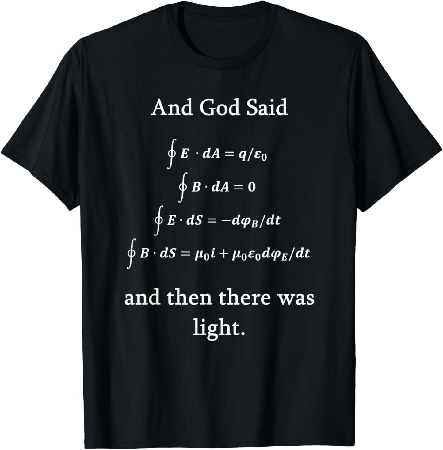 Maxwell equations Physics Nerd Physics Gift Science T-Shirt - T-Shirt | Black