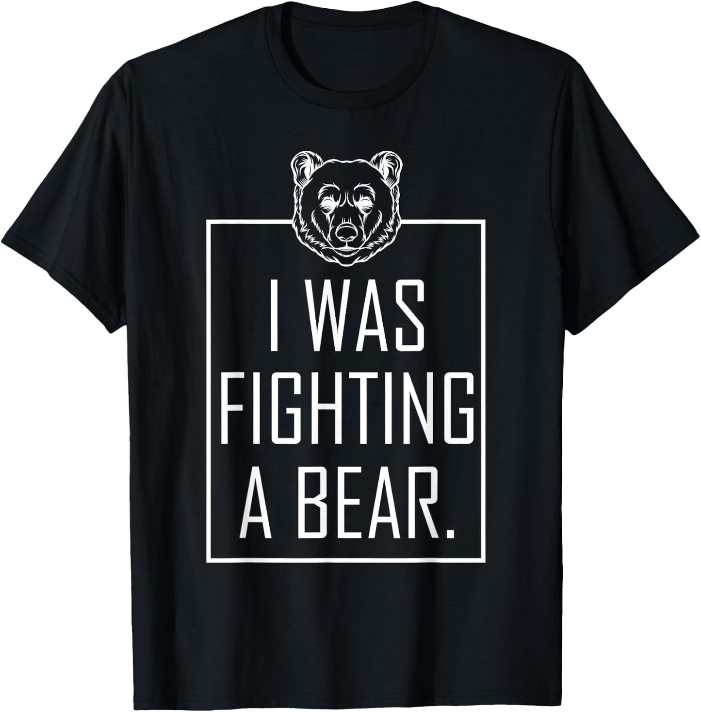 I Was Fighting A Bear Get Well Gifts Funny Injury Recovery T-Shirt - T-Shirt | Black