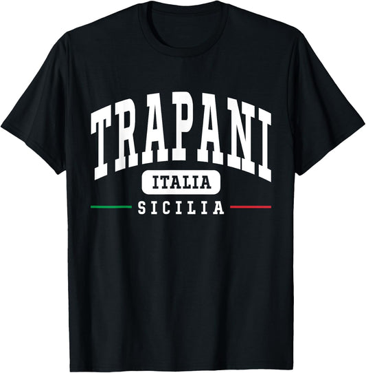 Trapani Sicilia Italia Sicily Italy Sicilian T-Shirt - T-Shirt | Black