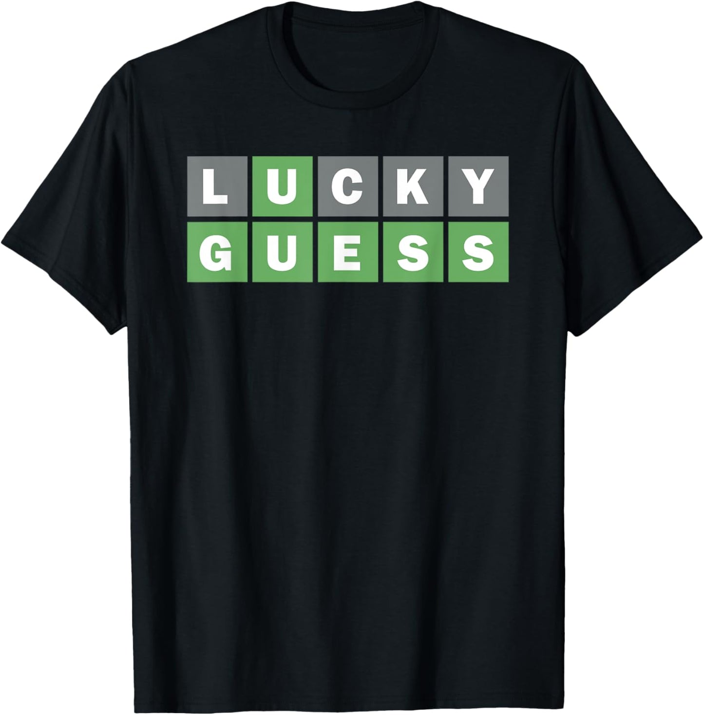 Lucky Guess, Five-Letter Word Guessing Game, Fun Word Puzzle T-Shirt - T-Shirt | Black
