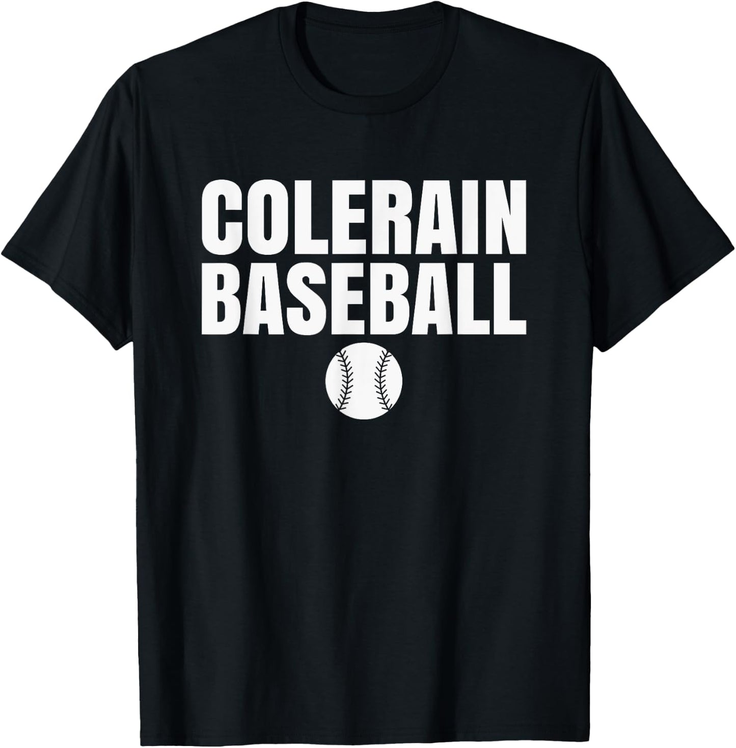 Colerain High School Baseball T-Shirt - T-Shirt | Black