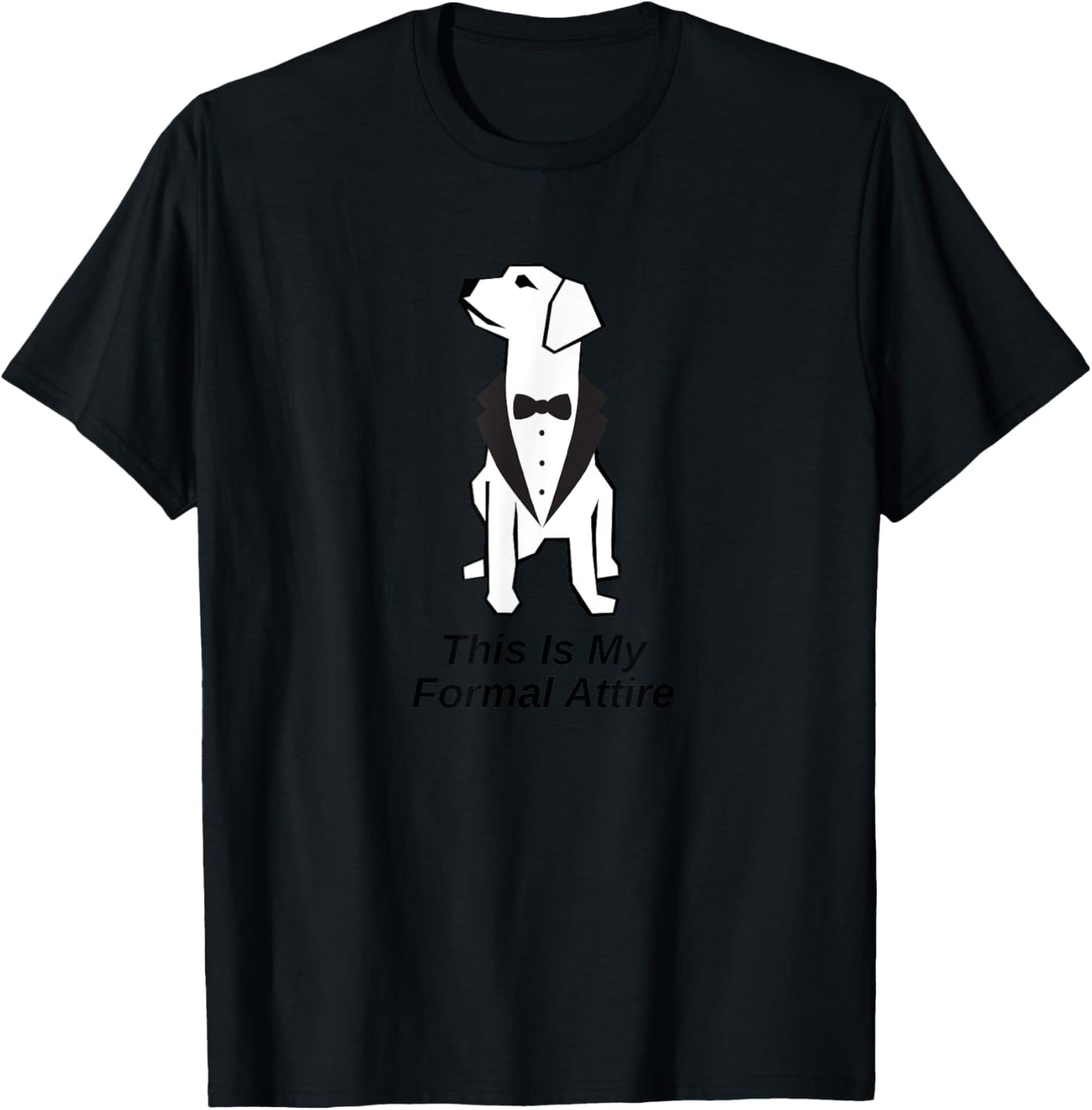 This Is My Formal Attire Dog in Tuxedo Men Women Girls Kids T-Shirt - T-Shirt | Black