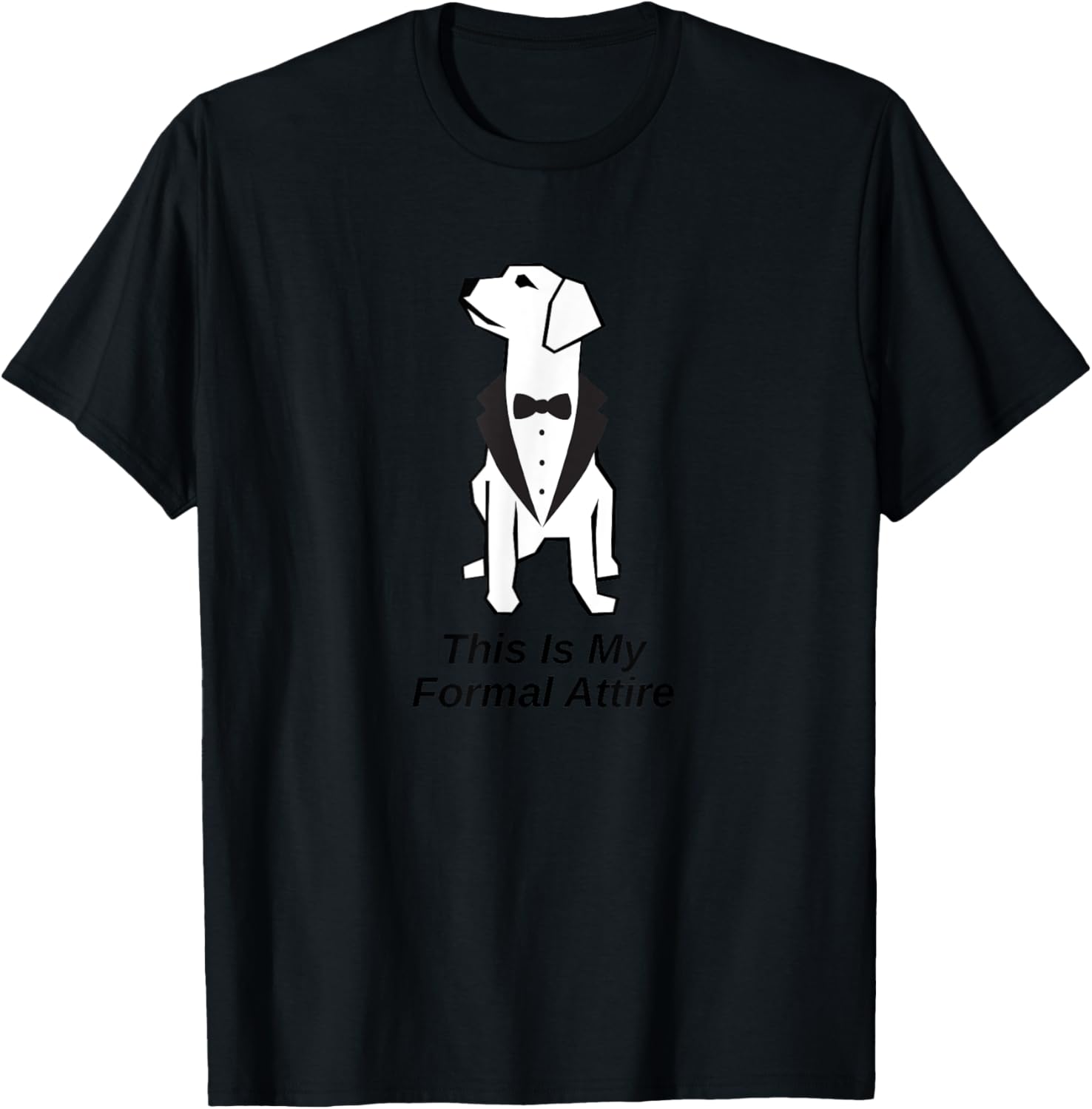 This Is My Formal Attire Dog in Tuxedo Men Women Girls Kids T-Shirt - T-Shirt | Black