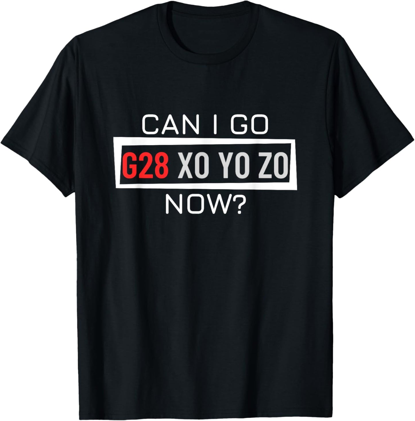 Can I Go Home Now G28 X0 Y0 Z0 Funny CNC Machinist T-Shirt - T-Shirt | Black
