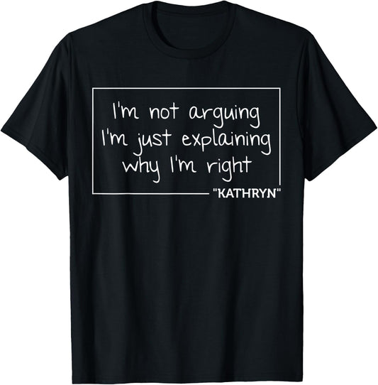 KATHRYN Quote Personalized Name Funny Birthday Gift T-Shirt - T-Shirt | Black