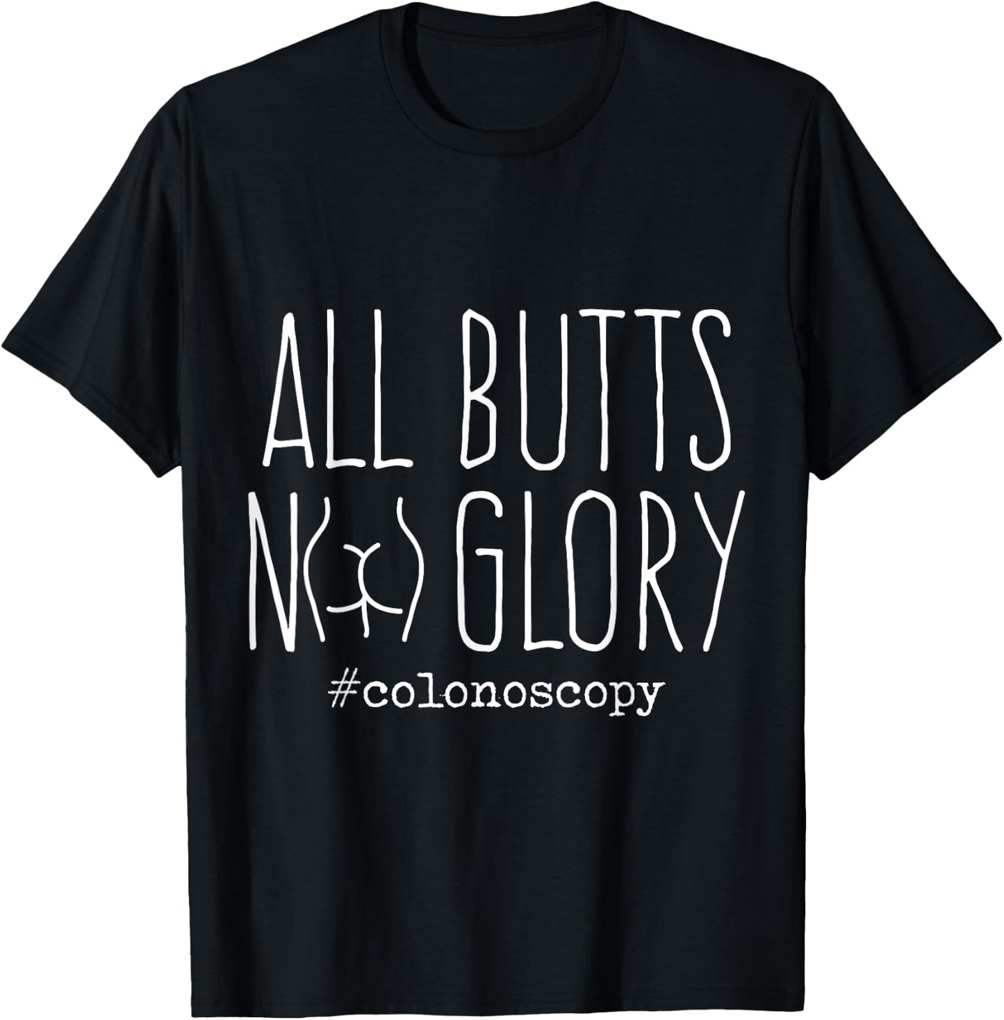 Funny Colonoscopy Gifts for Colon Cancer Awareness Screened T-Shirt - T-Shirt | Black