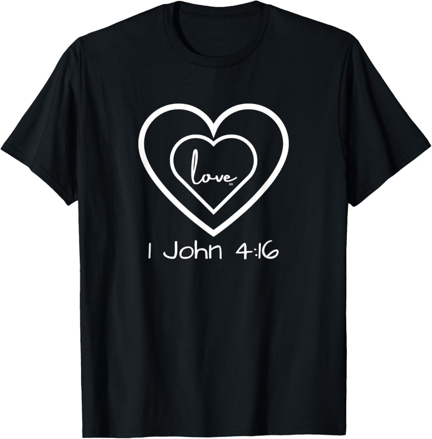 1 JOHN 4:16 LOVE OF GOD/ Heart Bible Verse T-Shirt - T-Shirt | Black