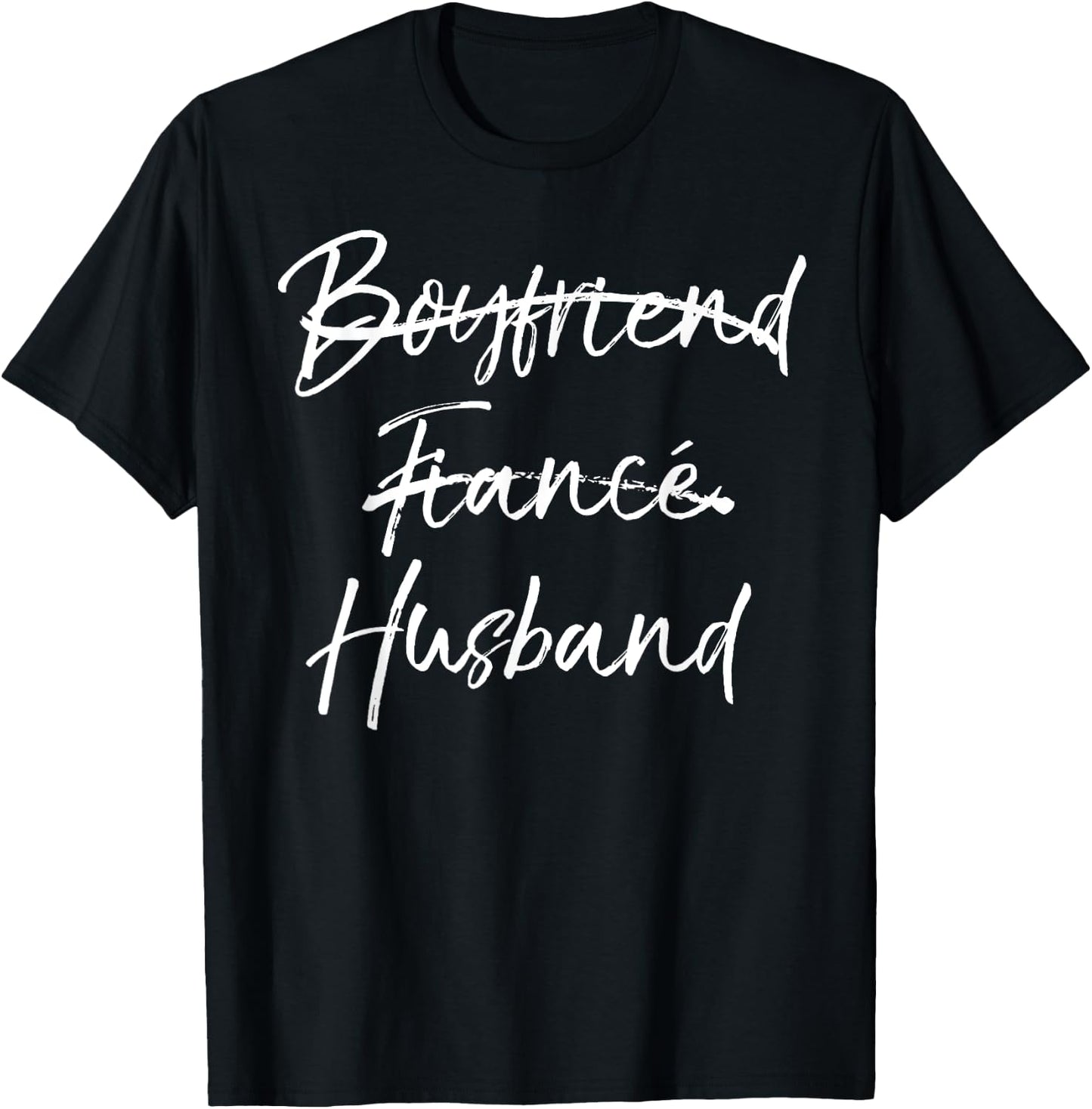 Groom's Wedding Gift Not Boyfriend Fiance Marked Out Husband T-Shirt - T-Shirt | Black