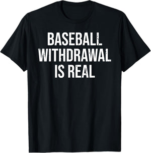 Funny Baseball Withdrawal Is Real Vintage T-Shirt - T-Shirt | Black