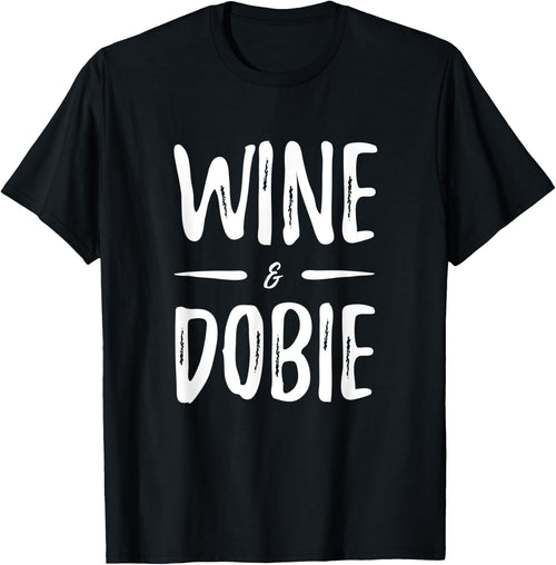 Wine Dobie Dog Mom Funny Gift