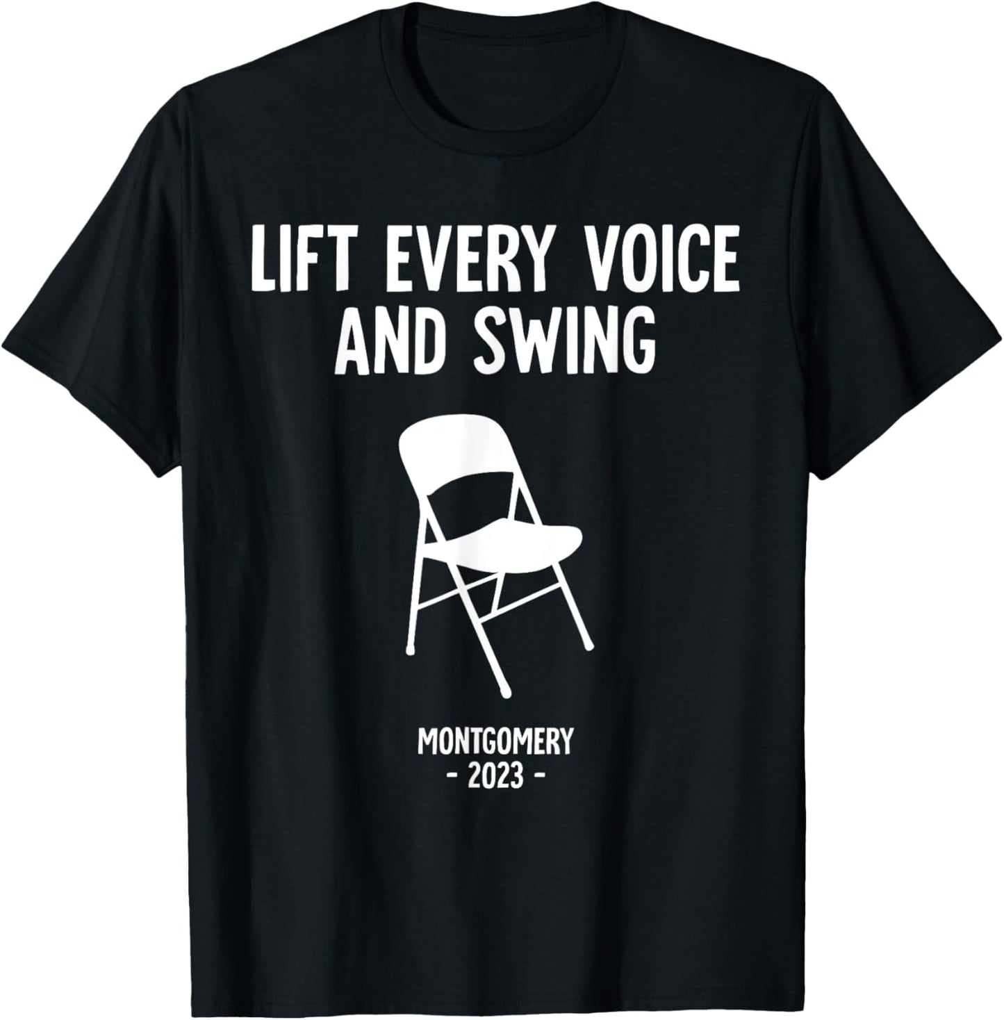 Montgomery Riverfront Brawl Chair Alabama Black History T-Shirt - T-Shirt | Black