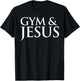 Distressed Gym & Jesus Funny Christian Workout Gift T-Shirt - T-Shirt | Black