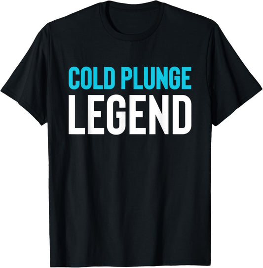 Cold Plunge Legend Ice Bath T-Shirt - T-Shirt | Black
