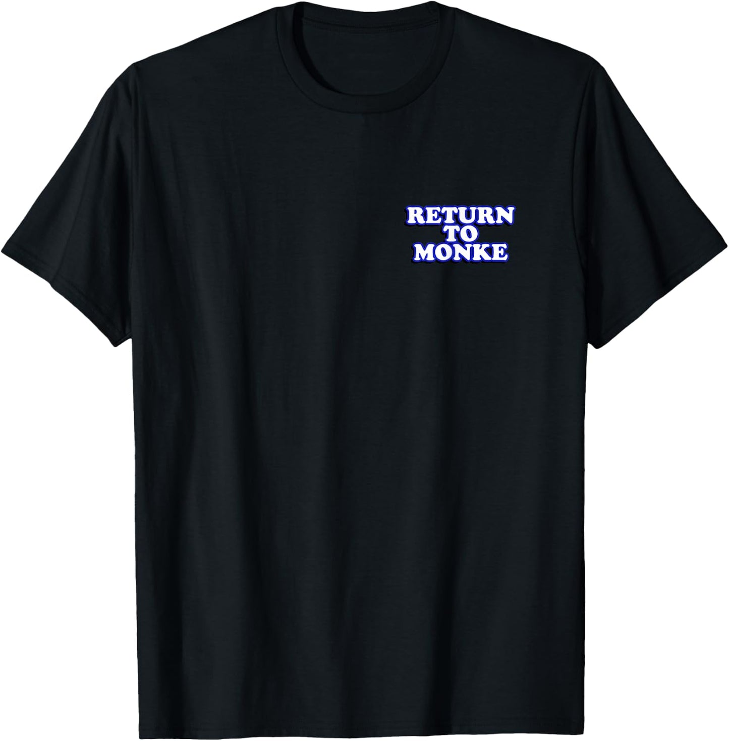 Return to Monke - Reject Modernity, Embrace Tradition T-Shirt - T-Shirt | Black