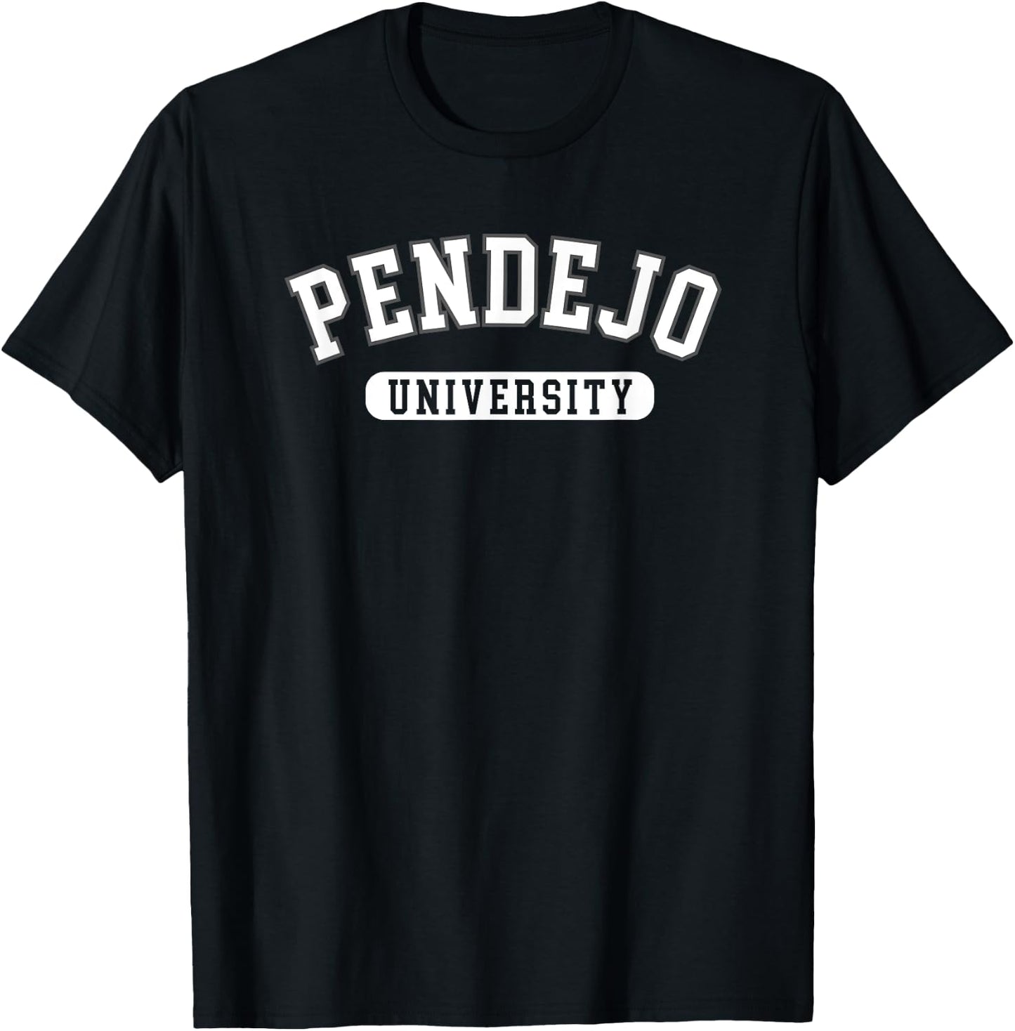 Pendejo University Funny Collegiate T-Shirt - T-Shirt | Black