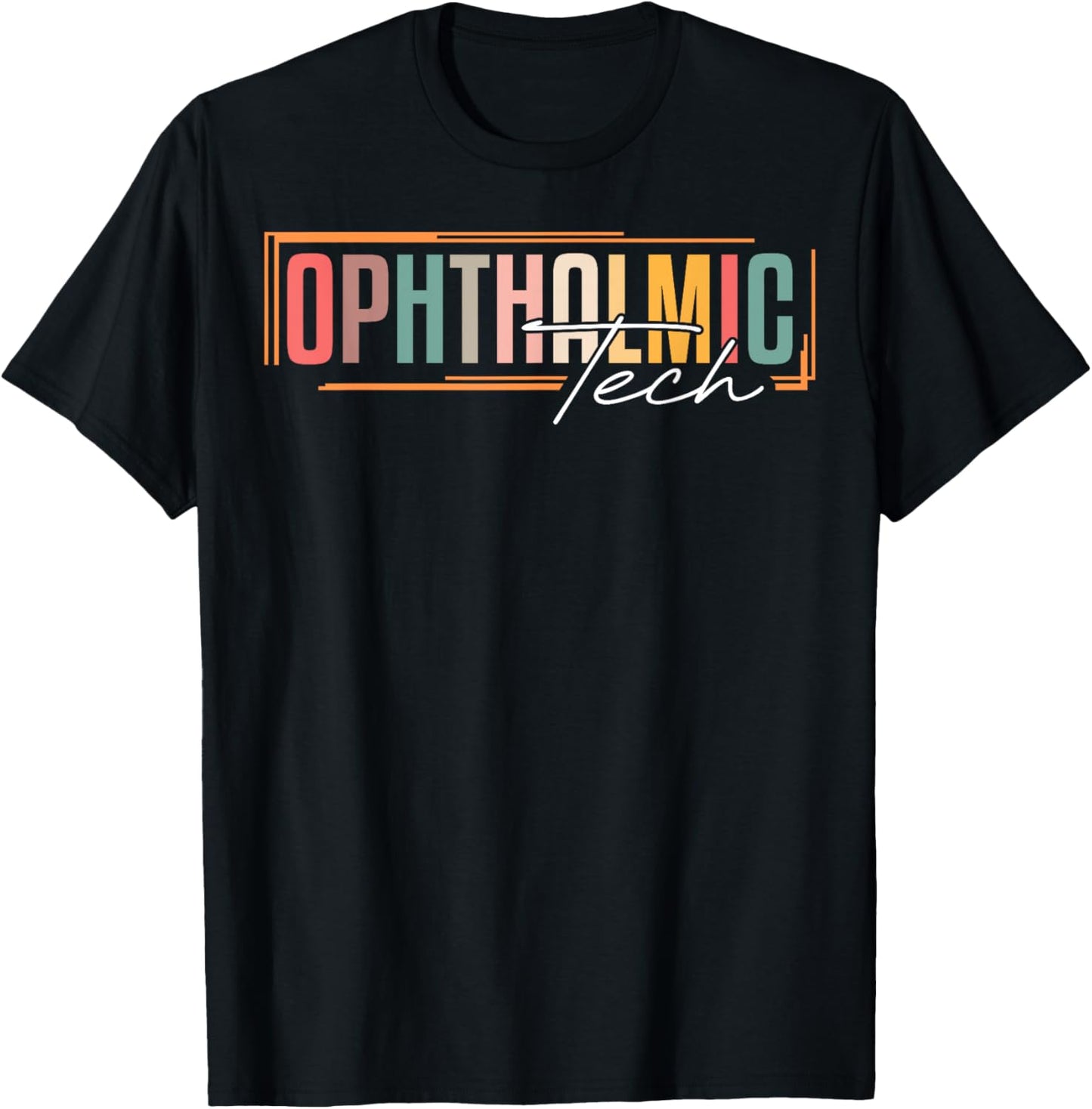 Ophthalmic Technician Appreciation Ophthalmic Tech T-Shirt - T-Shirt | Black
