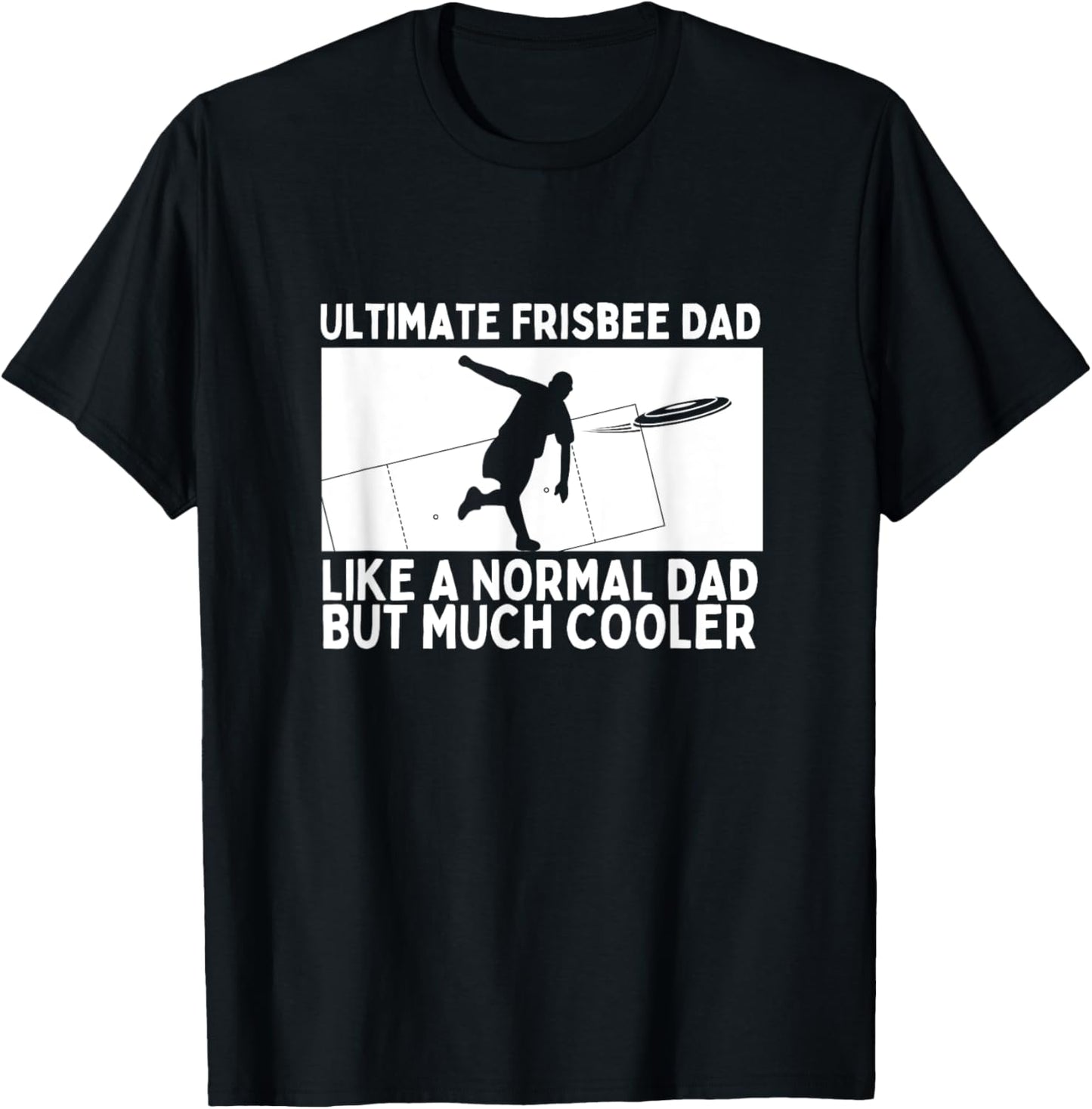 Ultimate Frisbee Dad Father Quote Funny Ultimate Frisbee T-Shirt - T-Shirt | Black