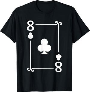 Playing Cards Costume - 8 Clubs Card - Eight Card T-Shirt - T-Shirt | Black