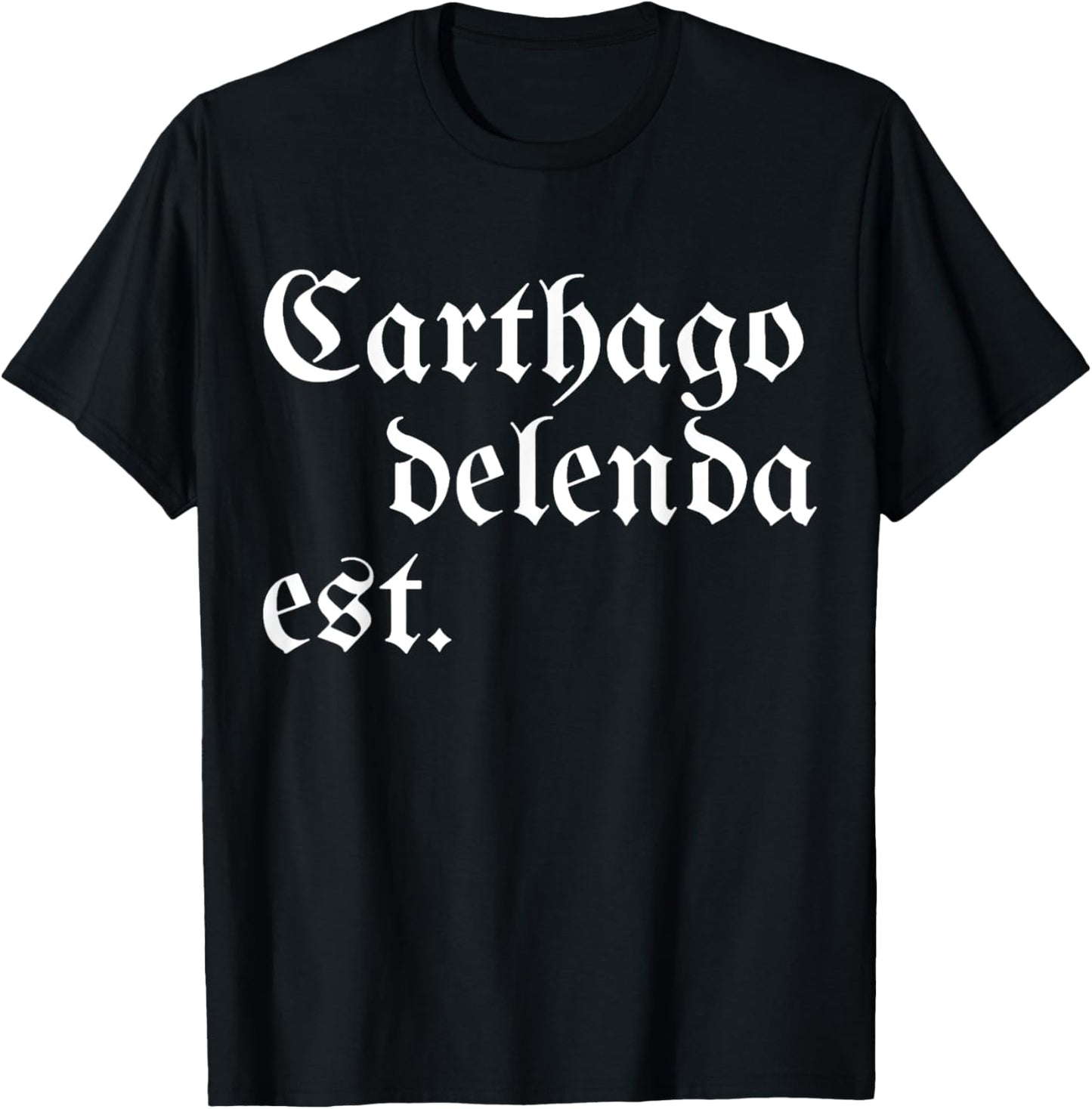 Carthago Delenda Est T-Shirt - T-Shirt | Black