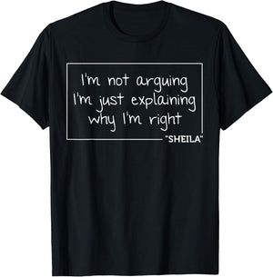 SHEILA Quote Personalized Name Funny Birthday Gift T-Shirt - T-Shirt | Black