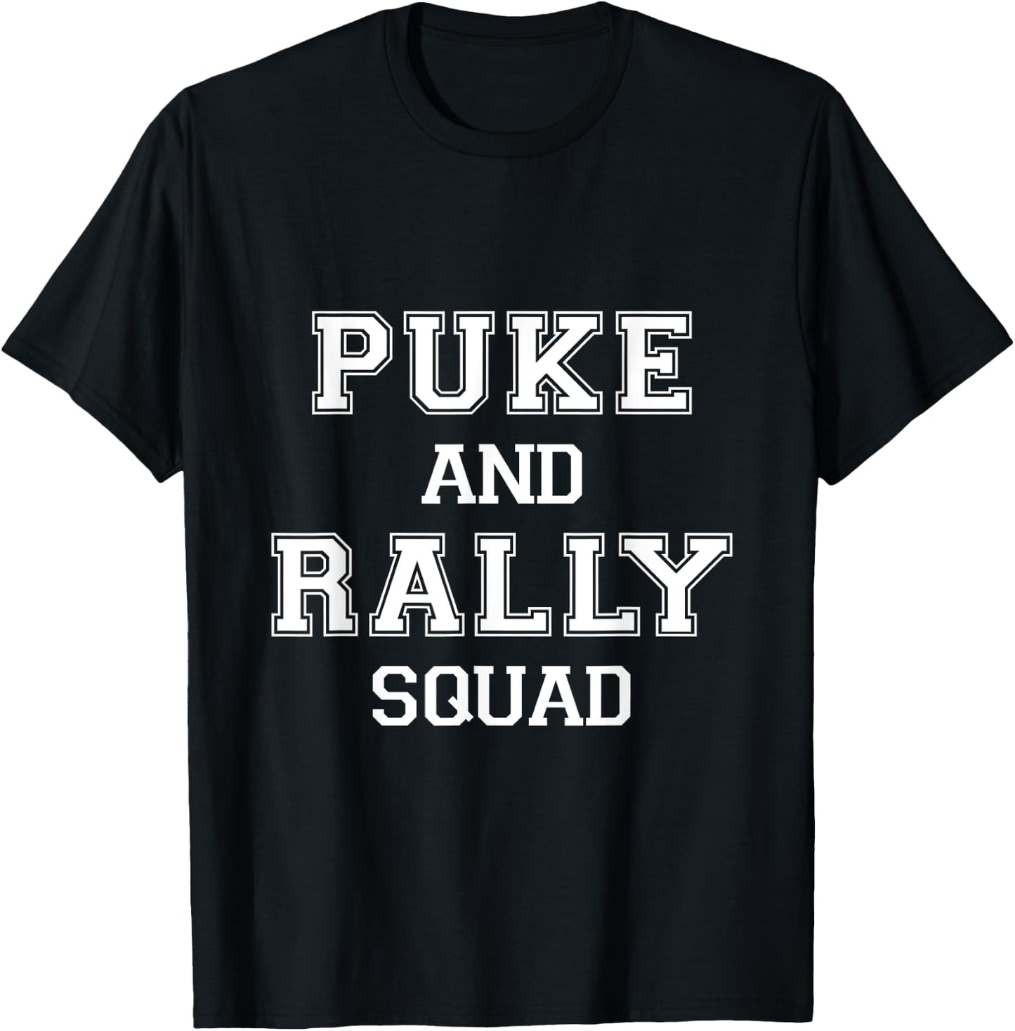 Puke And Rally Squad - Funny Floribama Shore Bachelorette T-Shirt - T-Shirt | Black