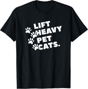 Lift Heavy Pet Cats T-Shirt - T-Shirt | Black