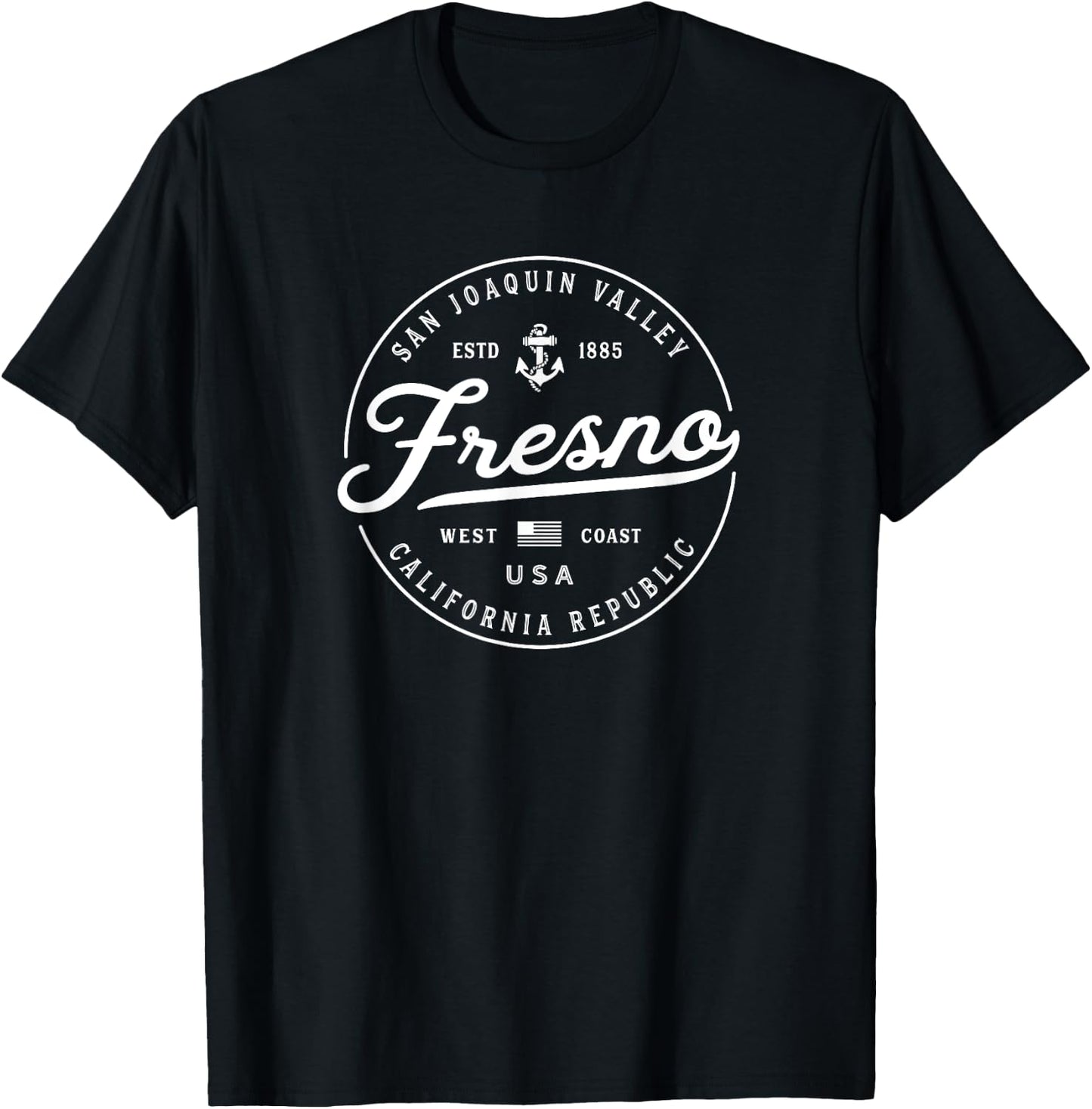 NAUTICAL Anchor Fresno California Travel Vacation T-Shirt - T-Shirt | Black