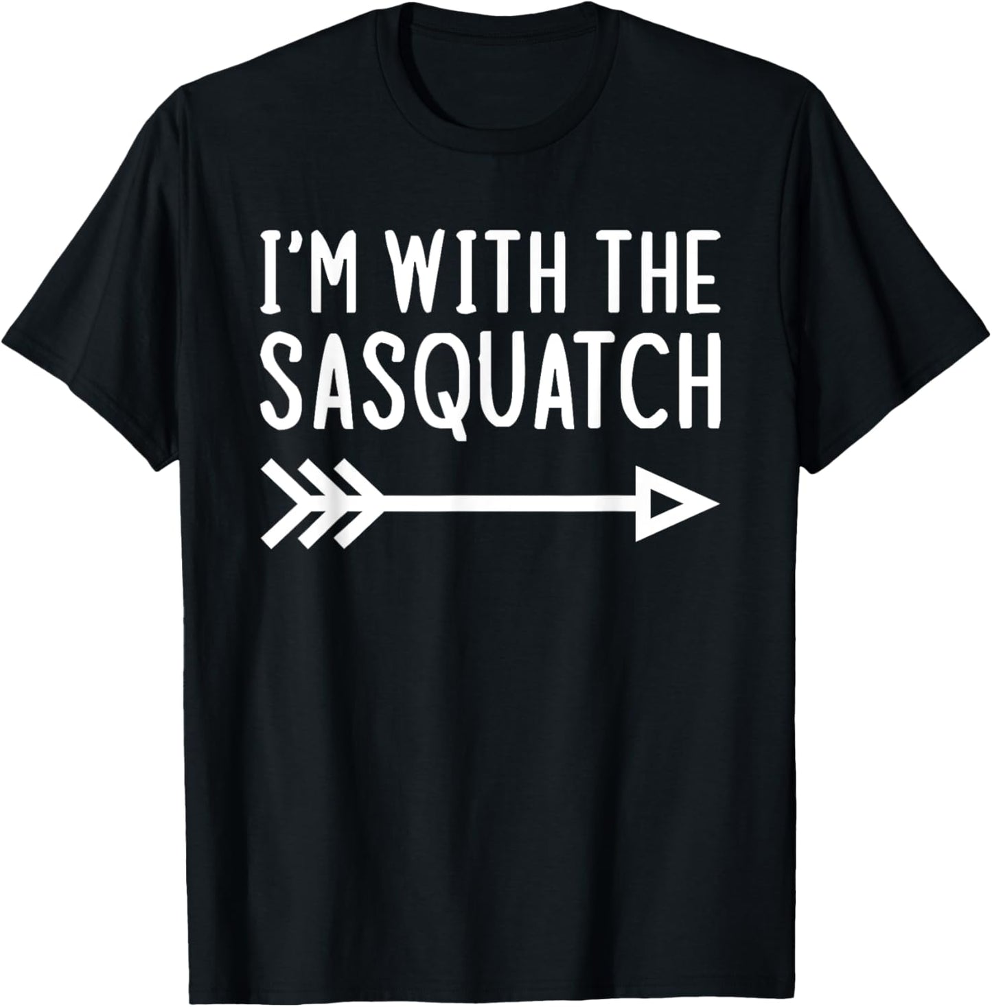I'm With The Sasquatch Funny Matching Halloween Costume T-Shirt - T-Shirt | Black