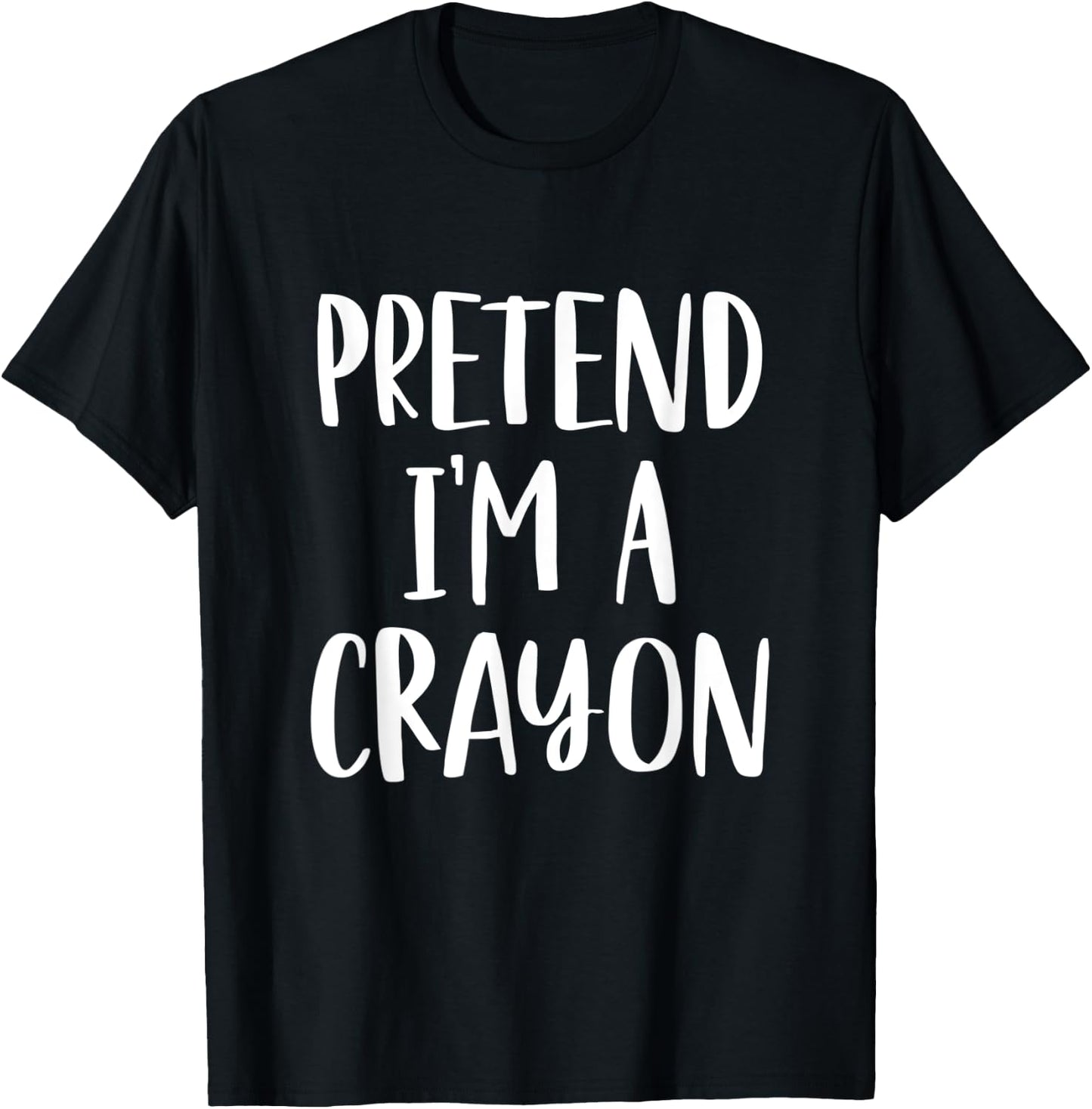 Pretend I'm A Crayon - Easy DIY Halloween Costume T-Shirt - T-Shirt | Black