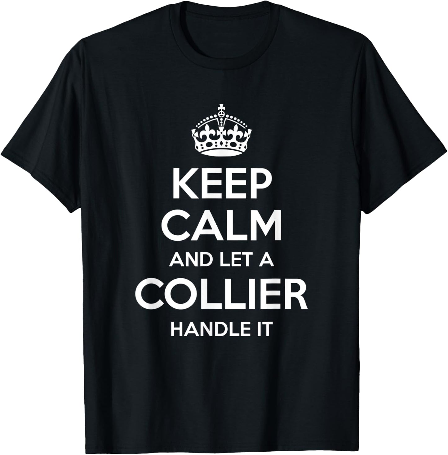 COLLIER Funny Surname Family Tree Birthday Reunion Gift T-Shirt - T-Shirt | Black