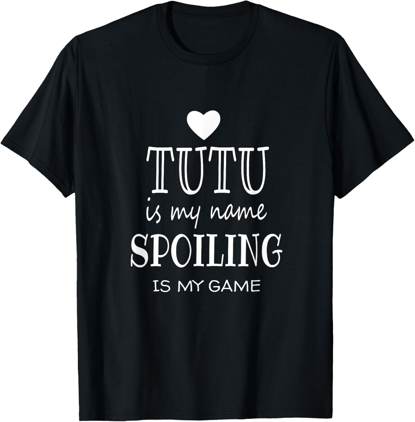 Tutu Is My Name Funny Tutu graphic Gifts for Tutu Grandma T-Shirt - T-Shirt | Black