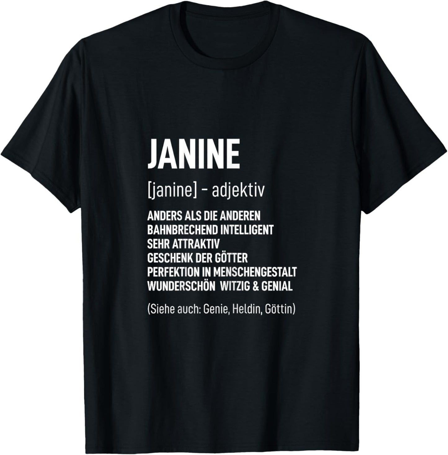 Name Frau Lustig Spruch Vorname Geburtstag Janine T-Shirt - T-Shirt | Black