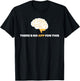 There´s No App For This - Mindful Brain Yoga - Good Habits T-Shirt - T-Shirt | Black