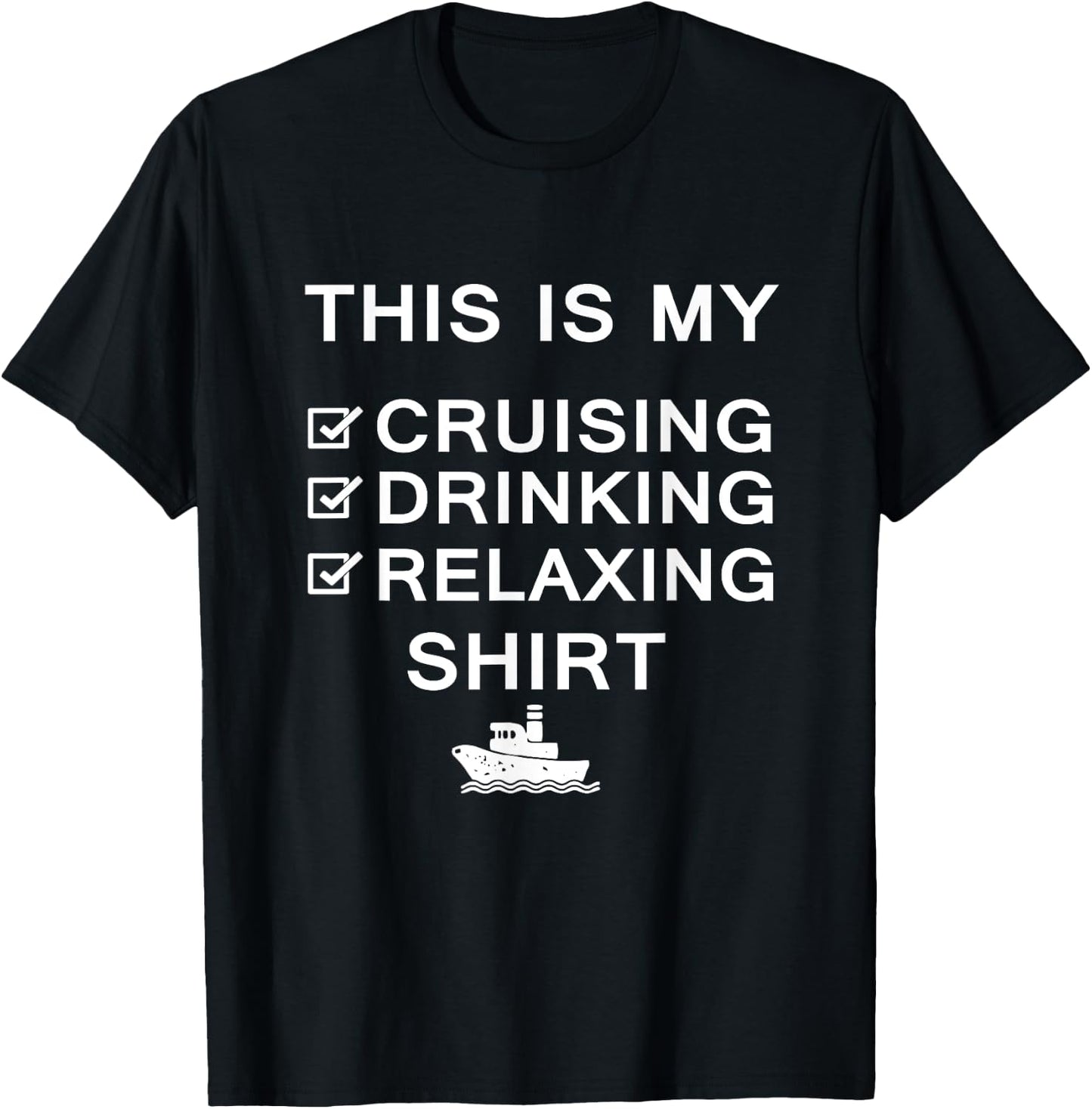 This Is My Cruising Drinking Relaxing Funny Cruise T-Shirt - T-Shirt | Black